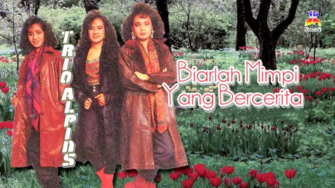 Trio Alpins - Biarlah Mimpi Yang Bercerita (Official Lyric Video)