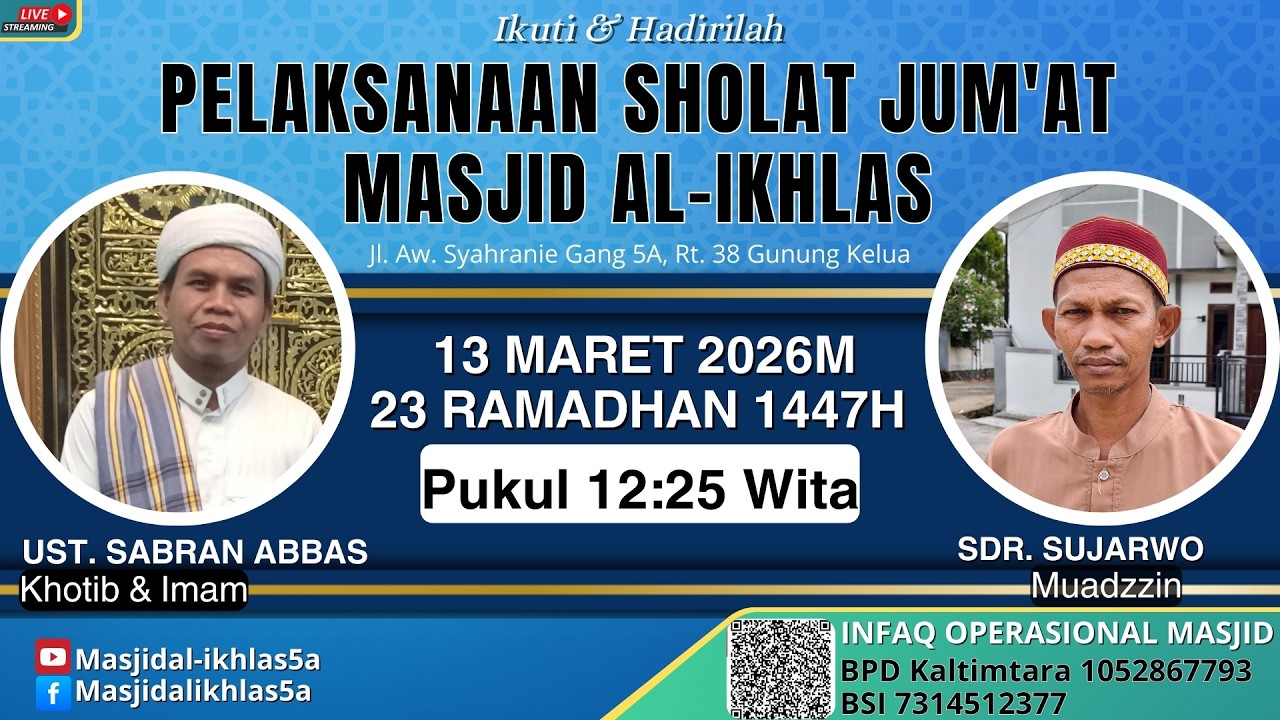 (LIVE) Pelaksanaan Sholat Jum'at 23 RAMADHAN 1447 / 13  MARET 2026