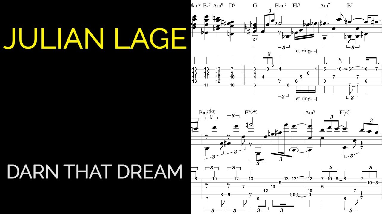Julian Lage Transcription - Darn That Dream (Live Guitar Transcription)