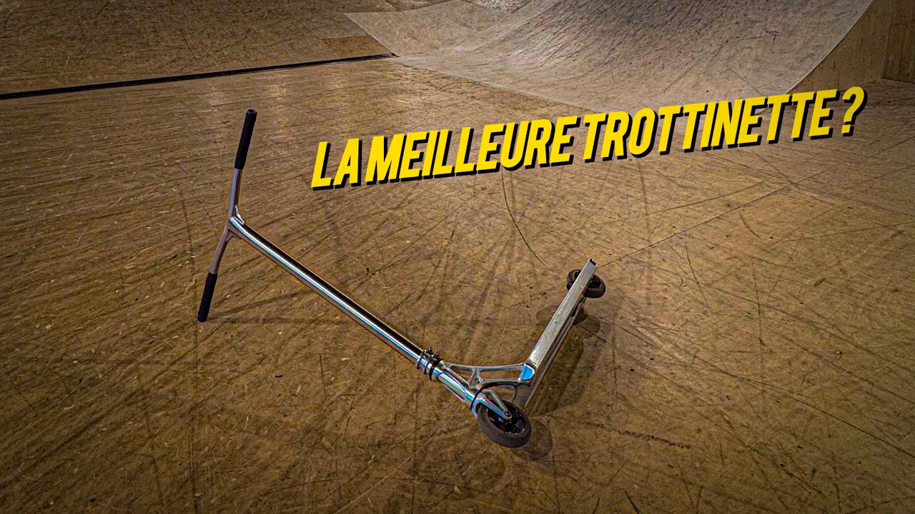 JE ROULE AVEC LA MEILLEUR TROTTINETTE FREESTYLE ? 