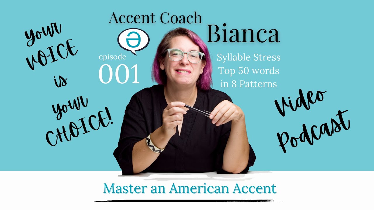 Episode 001: Syllable Stress-Top 50 Words in 8 Patterns