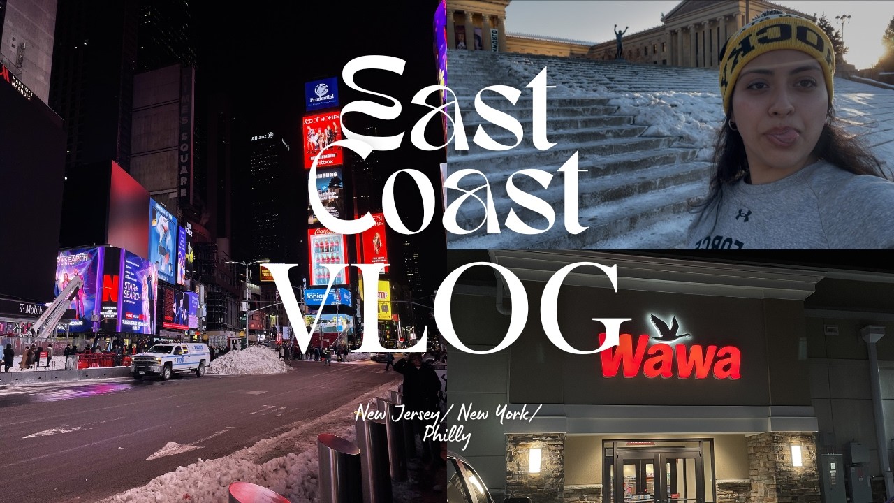East coast vlog