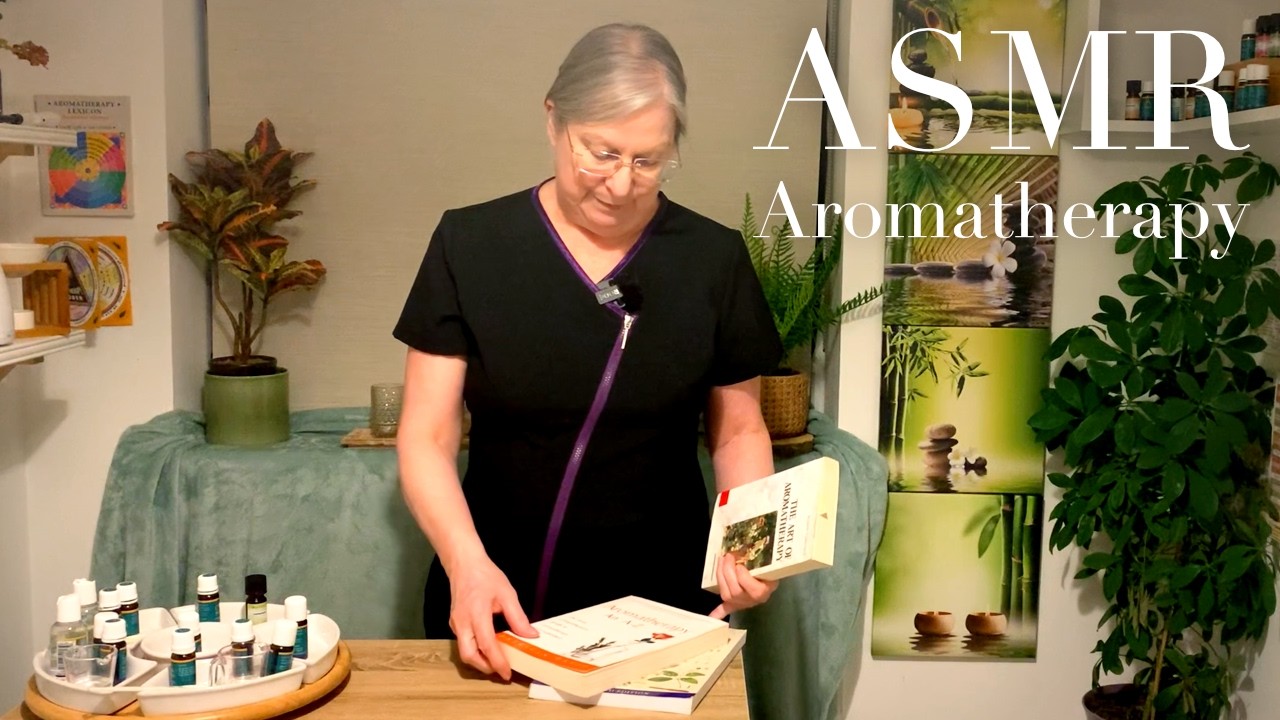 ASMR All About Aromatherapy  - Top Notes Part 1 (Unintentional ASMR, real person ASMR)