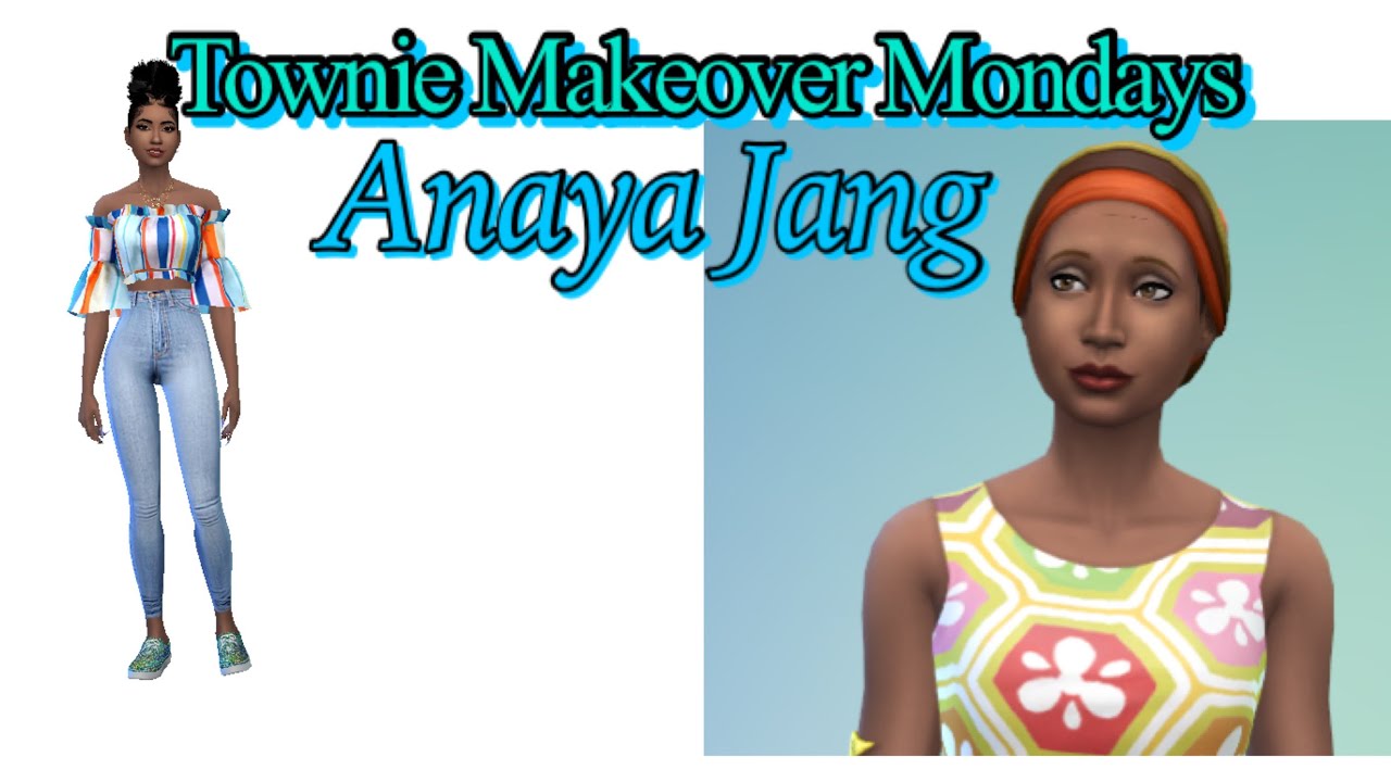 Townie Makeover Mondays || Anaya Jang || The Sims 4 🔷