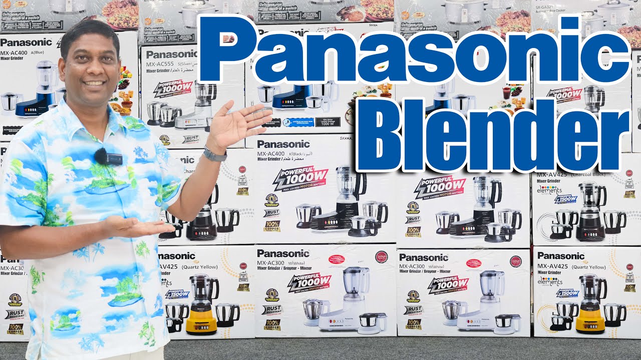 সব ধরনের প্যানাসনিক ব্লেন্ডারের দাম জানুন। Best Panasonic Mixer Grinder Price in Bangladesh 2023