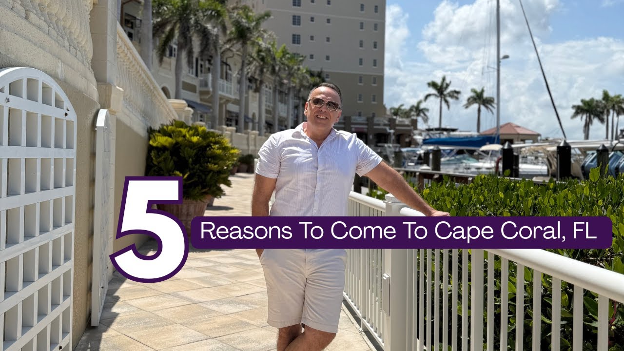 5 reasons to move to Cape Coral Florida