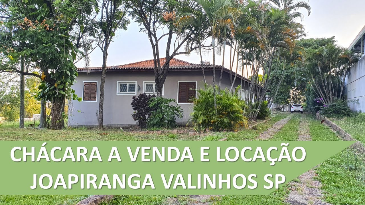 Chácara a venda e locação Joapiranga valinhos sp