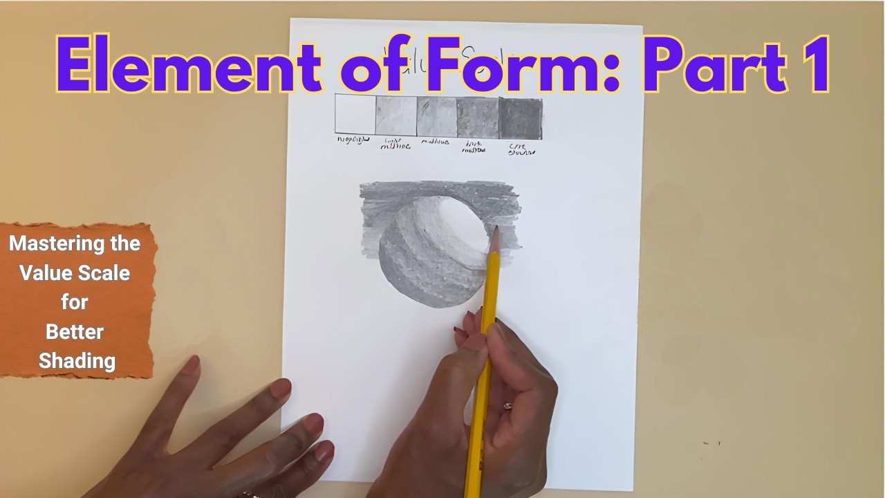 Element of Form Part 1: Mastering the Value Scale for Better Shading