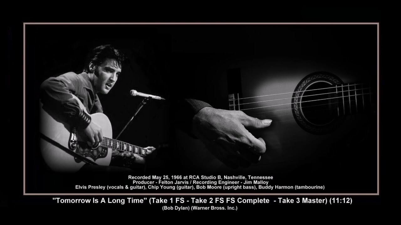 *(1966) RCA ''Tomorrow Is A Long Time'' (Take 1 FS, Take 2 FS Complete, Take 3 Master) Elvis Presley