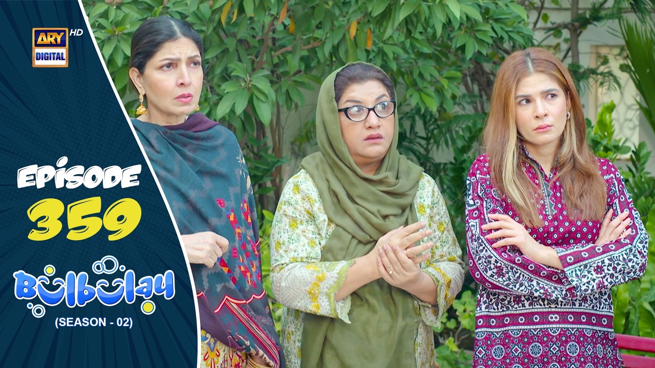 Bulbulay Season 2 Episode 359 | 6 June 2026 | ARY Digital