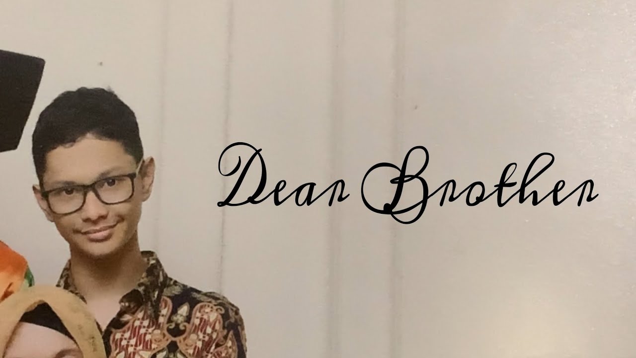 Dear Brother | Kelompok 3 | Drama Seni Budaya XII IPS 2 | GMP : Aland Gilang M. Sn