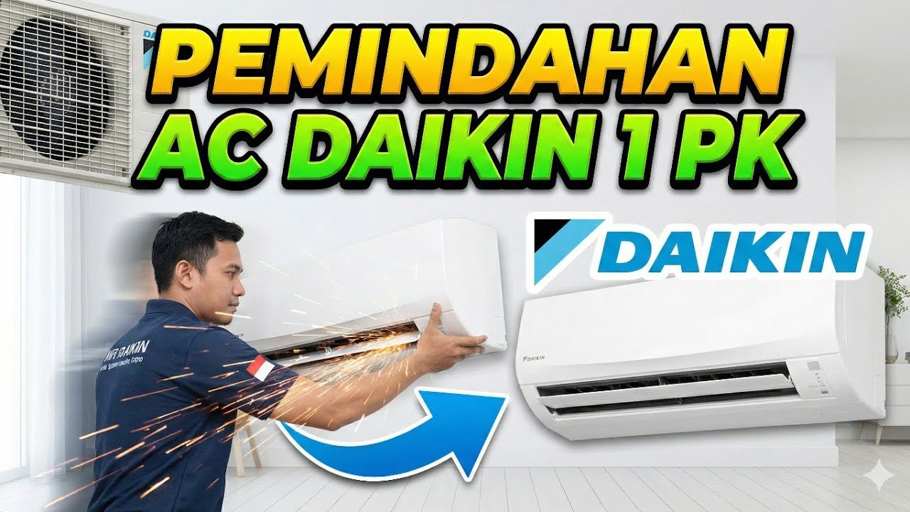 Pemindahan AC Daikin 1 PK
