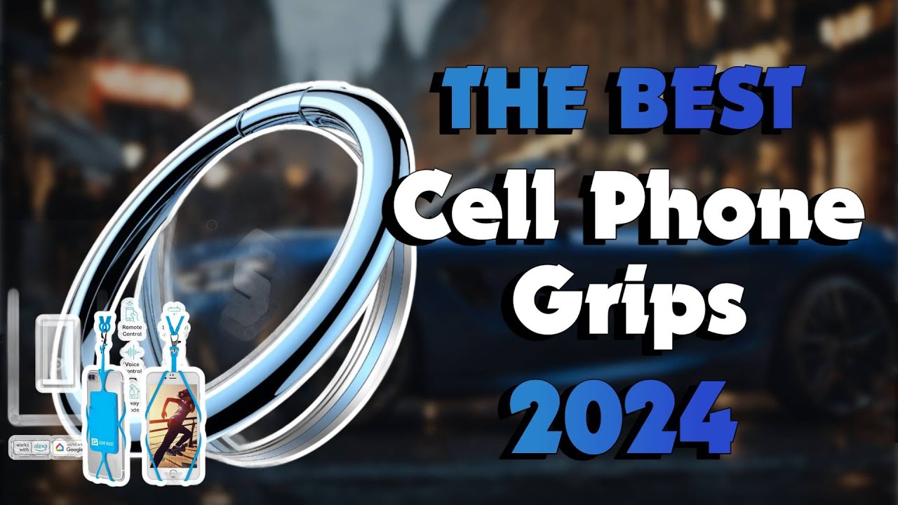 The Top 5 Best Cell Phones & Accessories in 2024 - Must Watch Before Buying!
