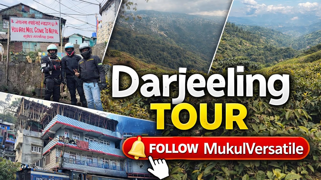 Darjeeling Tour Vlog (2 Days Full Explore) | Nepal Border to Tiger Hill | Part-2 {MUKULVERSATILE}😍