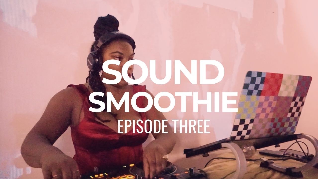 Sound Smoothie Ep 3: Flexi Lexi (neo-soul, hip-hop, trap-soul, afrobeats, mashups, midwest hip-hop)