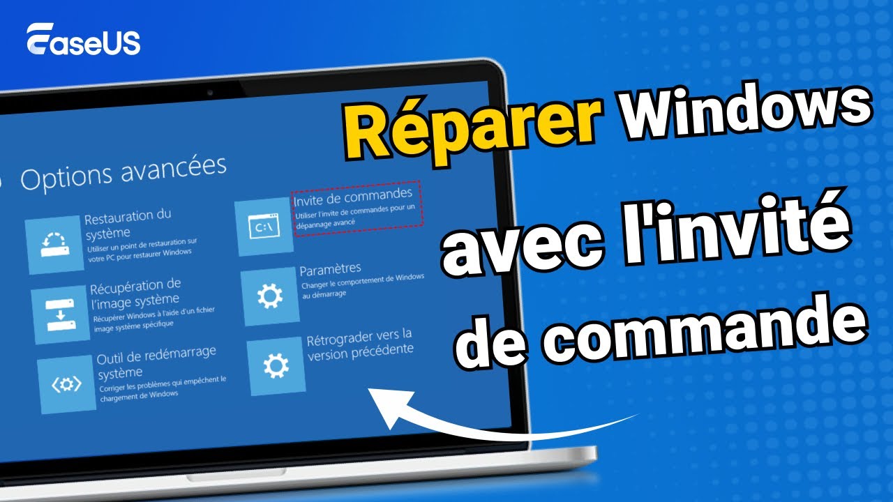 Réparer Windows 10/11 avec l’Invite de commandes (CMD)