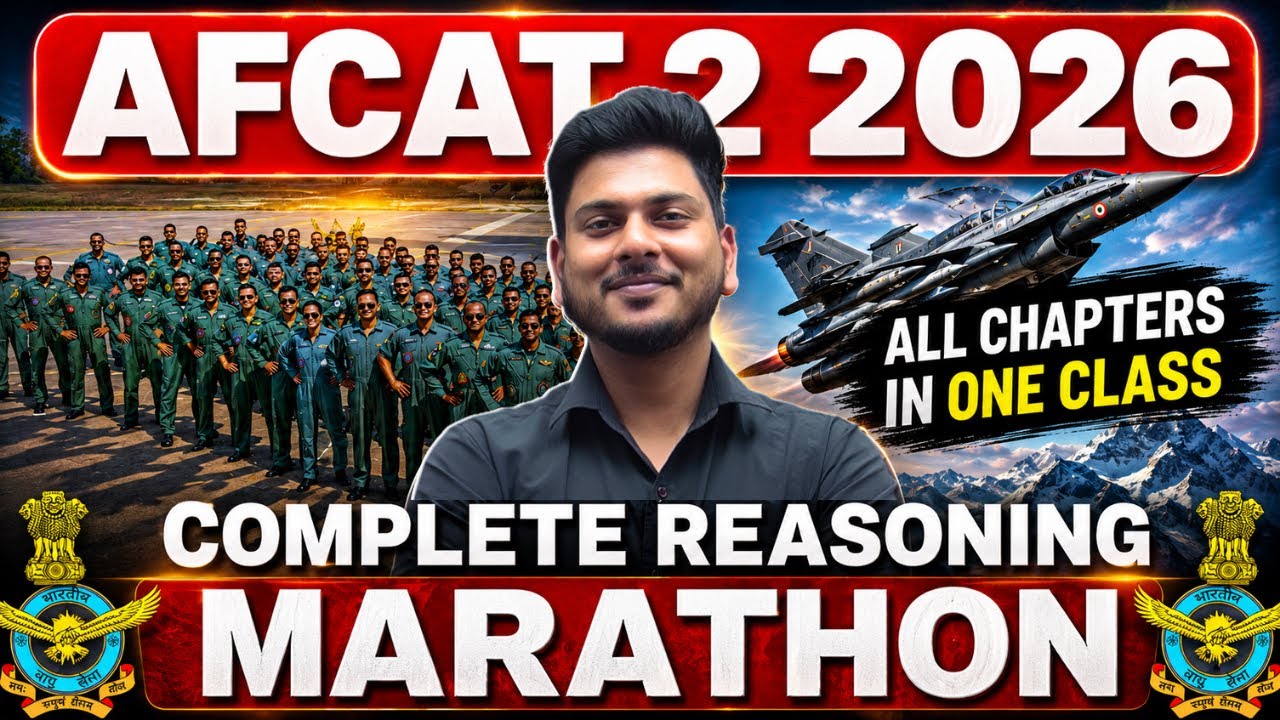 Complete Reasoning for AFCAT 2 2026: Every Question Type + Short Tricks | Score 25/25 in Reasoning