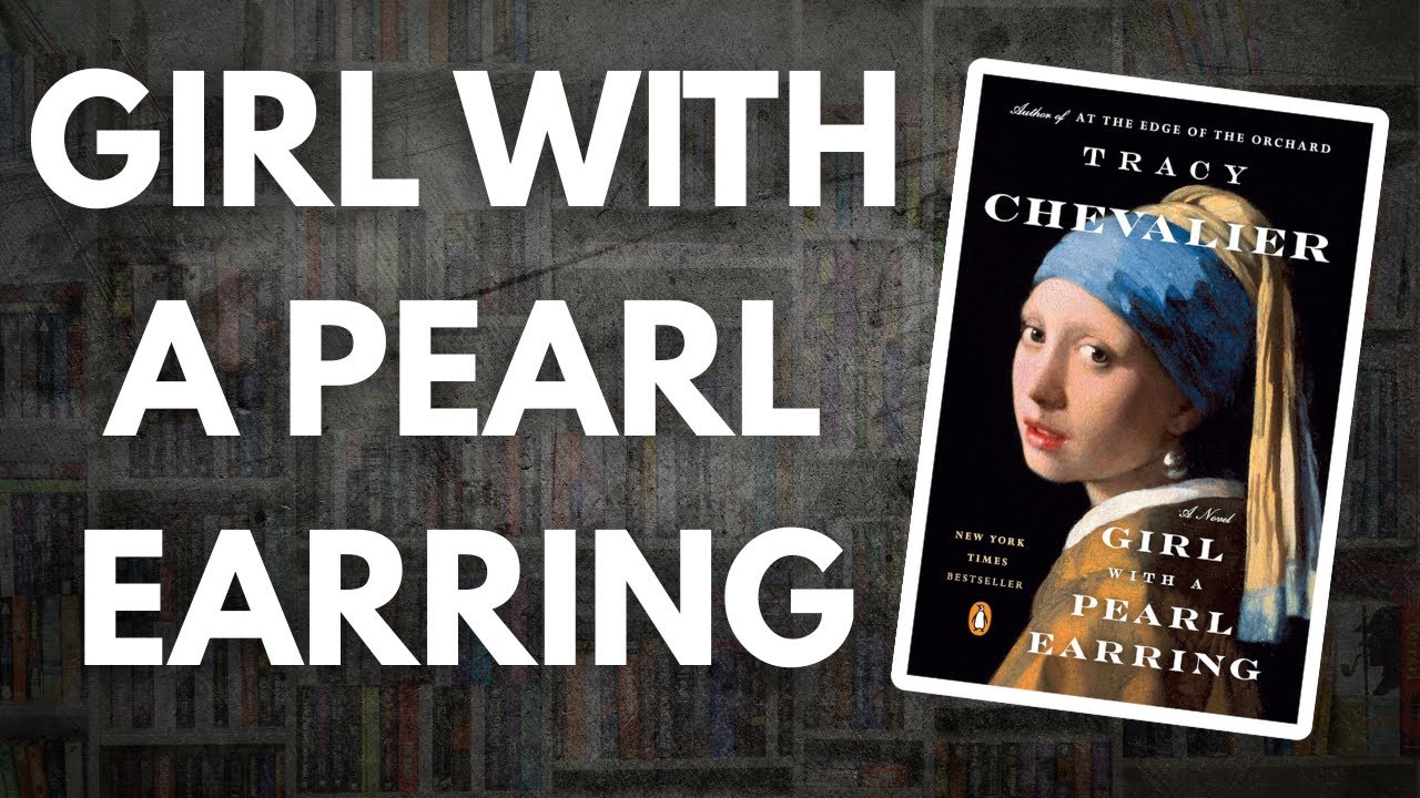 Girl With A Pearl Earring by Tracy Chevalier | Book Review | No Spoilers