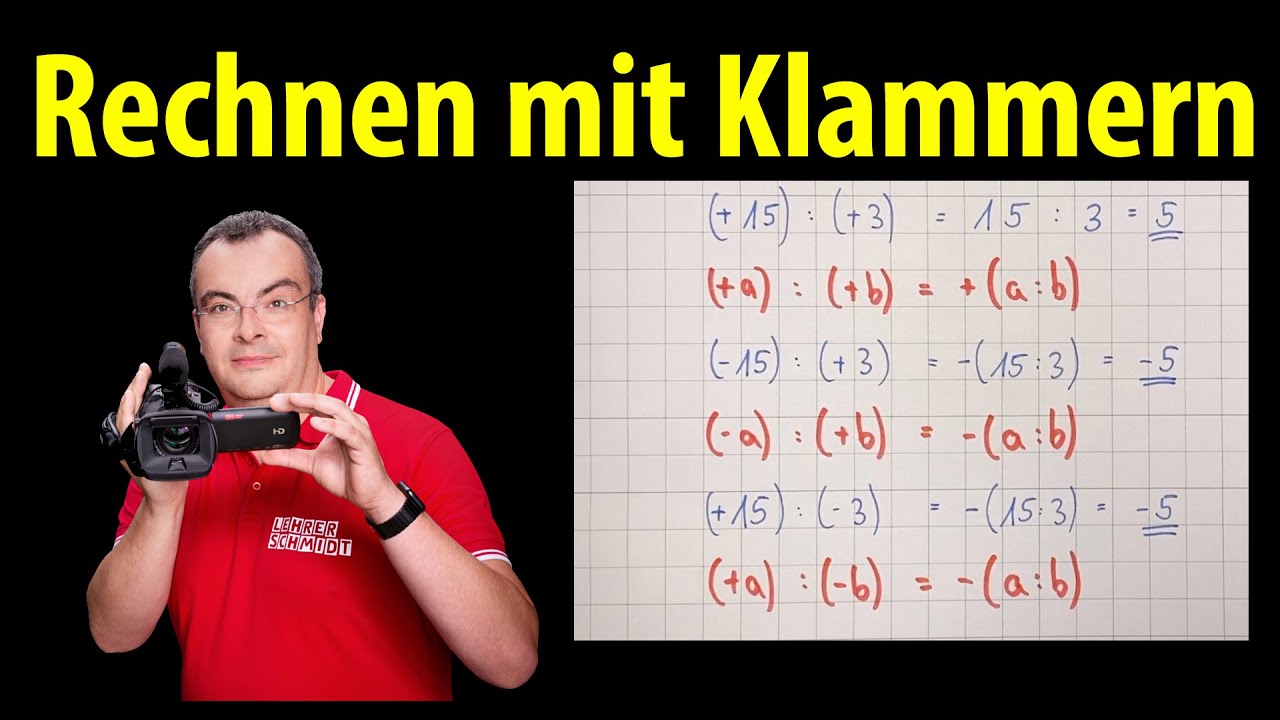 Rechnen mit Klammern und Vorzeichen - Grundlagen der Mathematik - einfach erklärt | Lehrerschmidt