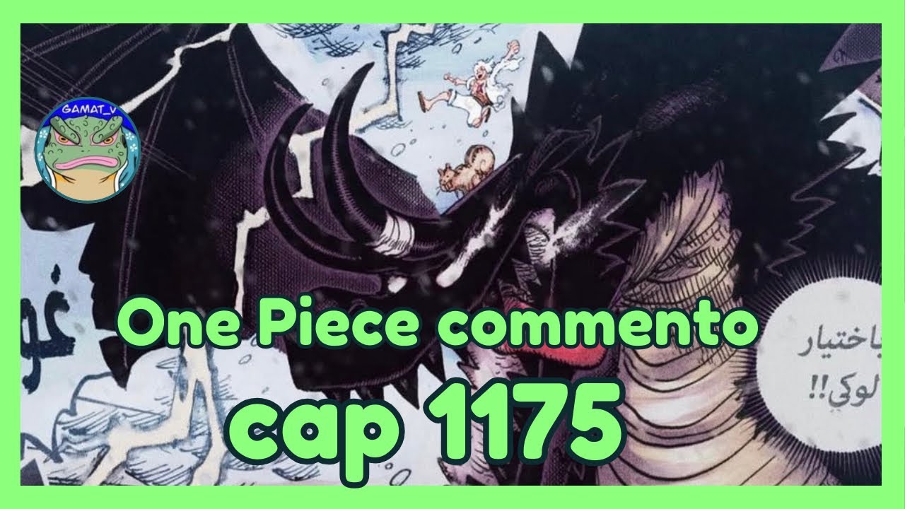 One piece 1175: Niddhogr, il frutto del prescelto 
