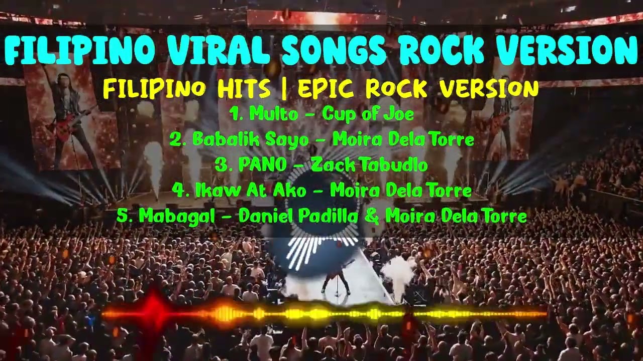 FILIPINO HITS  EPIC ROCK VERSION