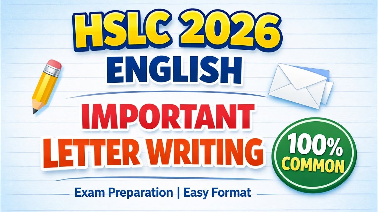 HSLC 2026 english important letter writing/common letter writing for hslc 2026
