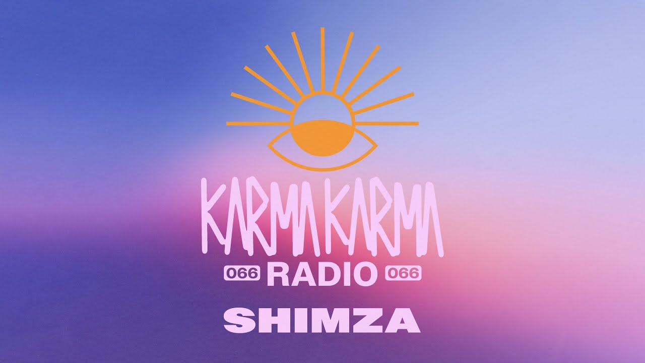 Karma Karma Radio 066 - Shimza live from Chinois, Ibiza (Part 2)