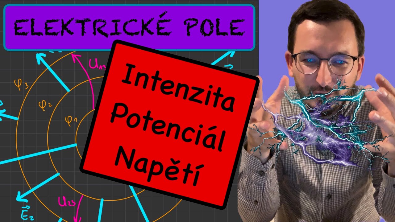 Intenzita, potenci&aacute;l, napět&iacute;