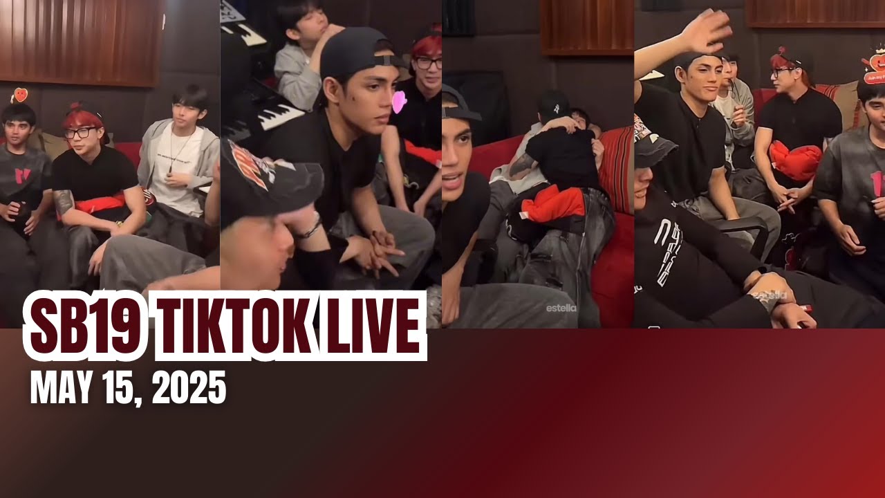 SB19 TikTok Live | May 15, 2025