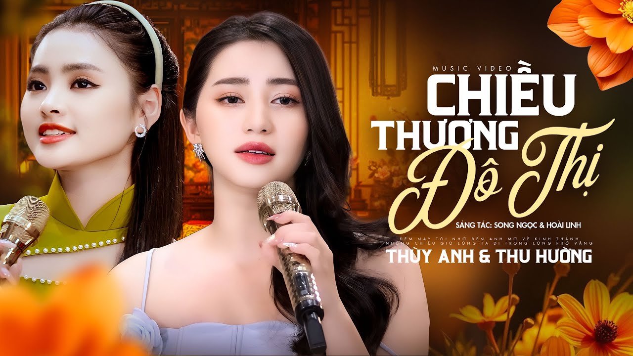 Xúc Động Khi Nghe Giọng Hát Của 2 Chị Em Xinh Đẹp - Thu Hường x Thùy Anh | Chiều Thương Đô Thị