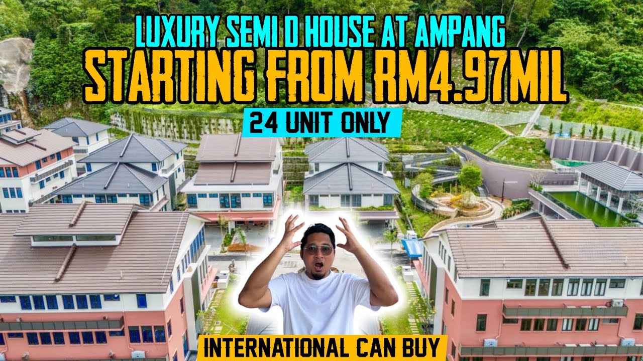 Kediaman Elit di Ampang Part 1 | Taman Sri Ukay