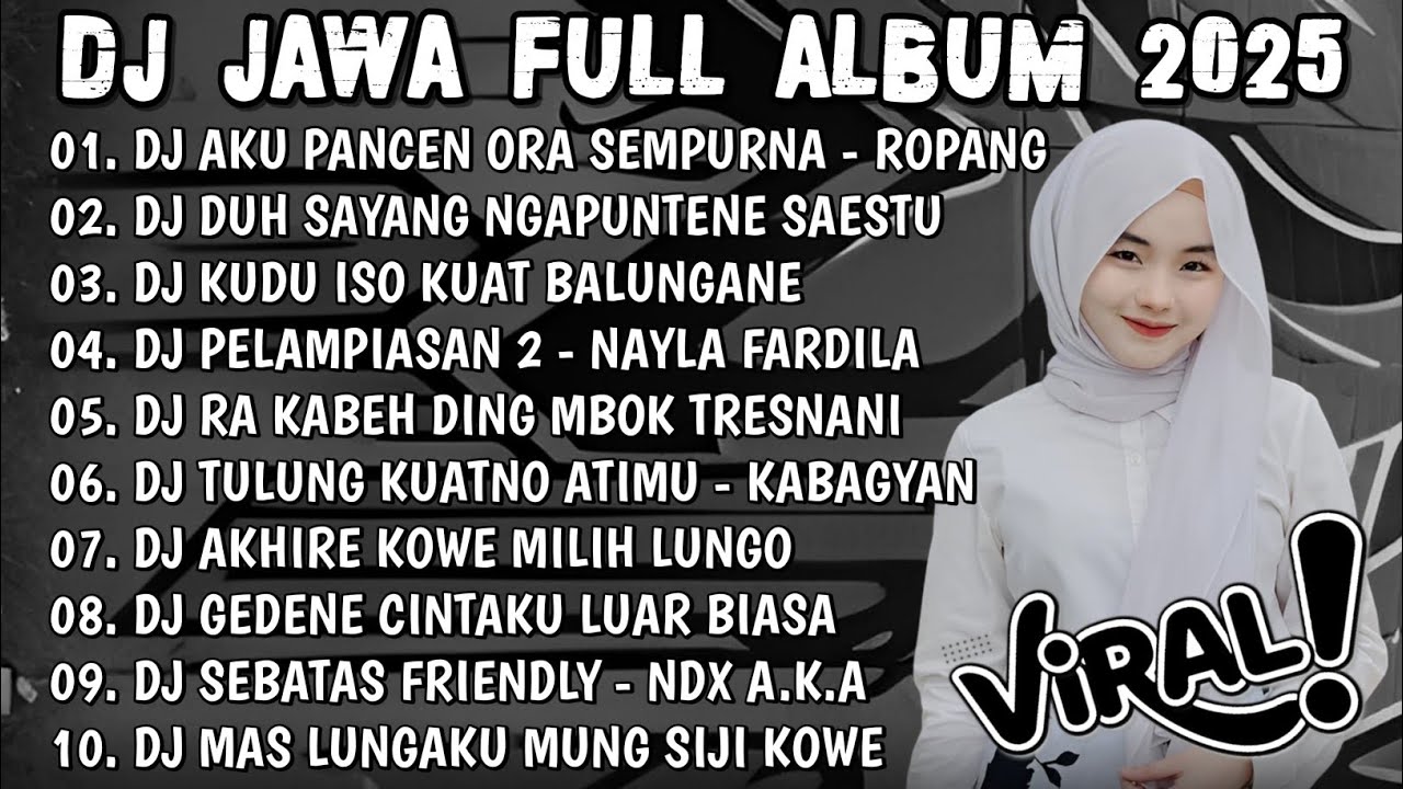 DJ JAWA FULL ALBUM 2025 - DJ AKU PANCEN ORA SEMPURNA GAMPANG TERLUKA🎶DJ ROPANG - RODA PANGURIPAN 