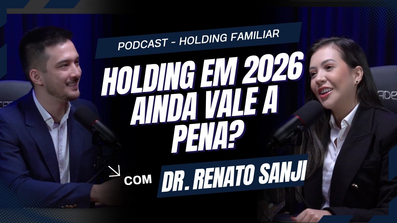 Holding em 2026 ainda vale a pena?