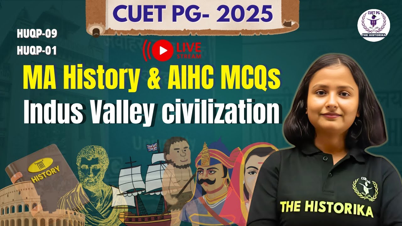 CUET PG 2025 History | Indus Valley Civilization MCQ by Shalu Ma'am | with Tips And Tricks