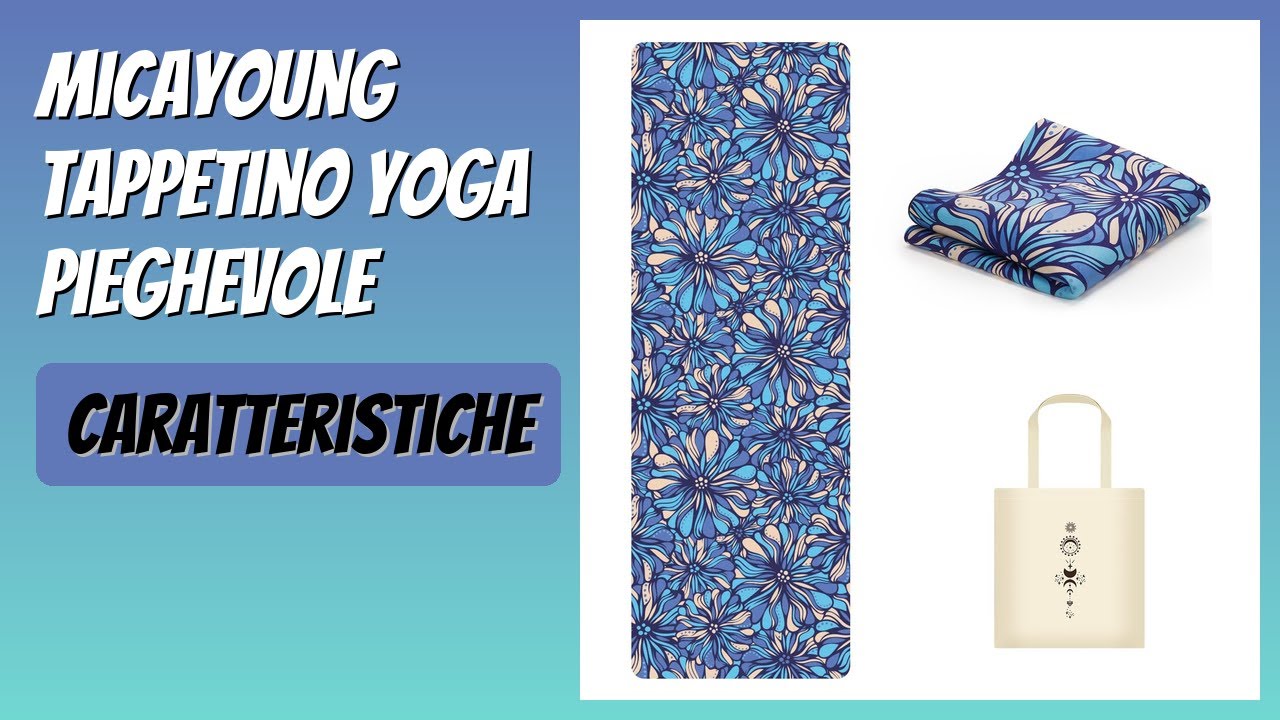 RECENSIONE (2026) : MicaYoung Tappetino Yoga Pieghevole. DETTAGLI