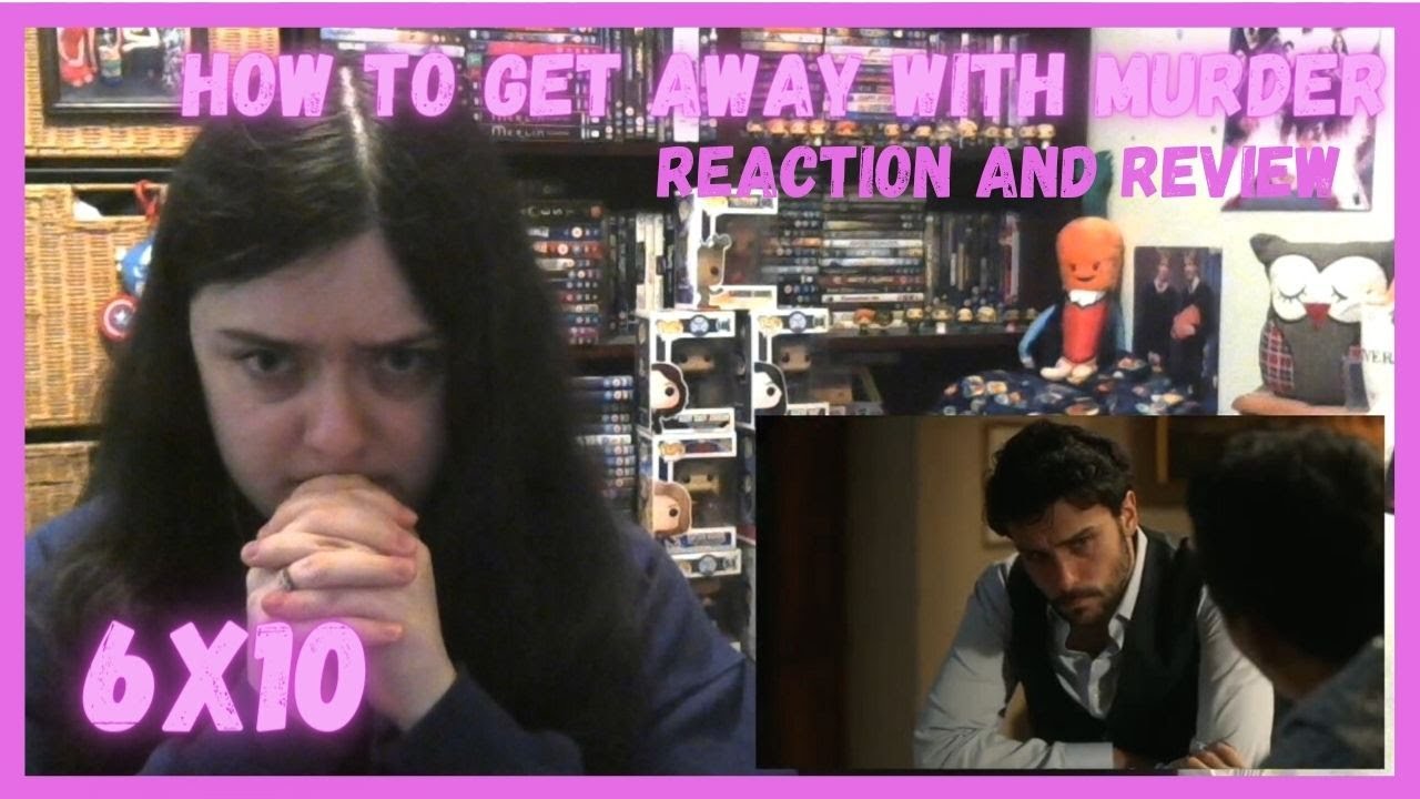 How to Get Away with Murder 6x10 