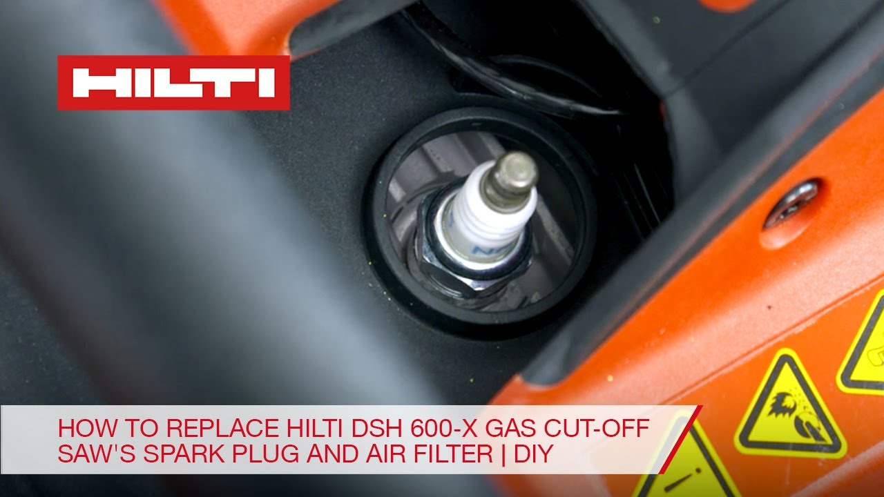 How to replace Hilti DSH 600-X Gas Cut-Off Saw's spark plug and air filter | DIY