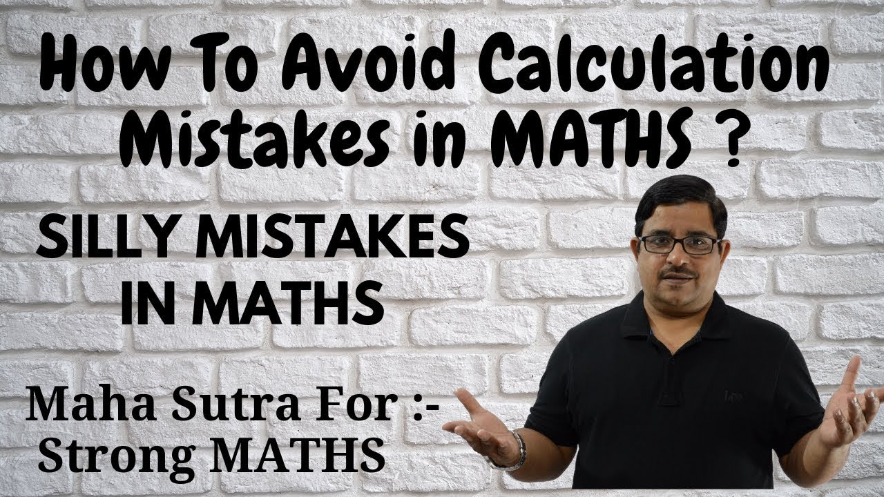 How To Avoid Calculation Mistakes in MATHS | Tips For Strong MATHS By BPS Chauhan