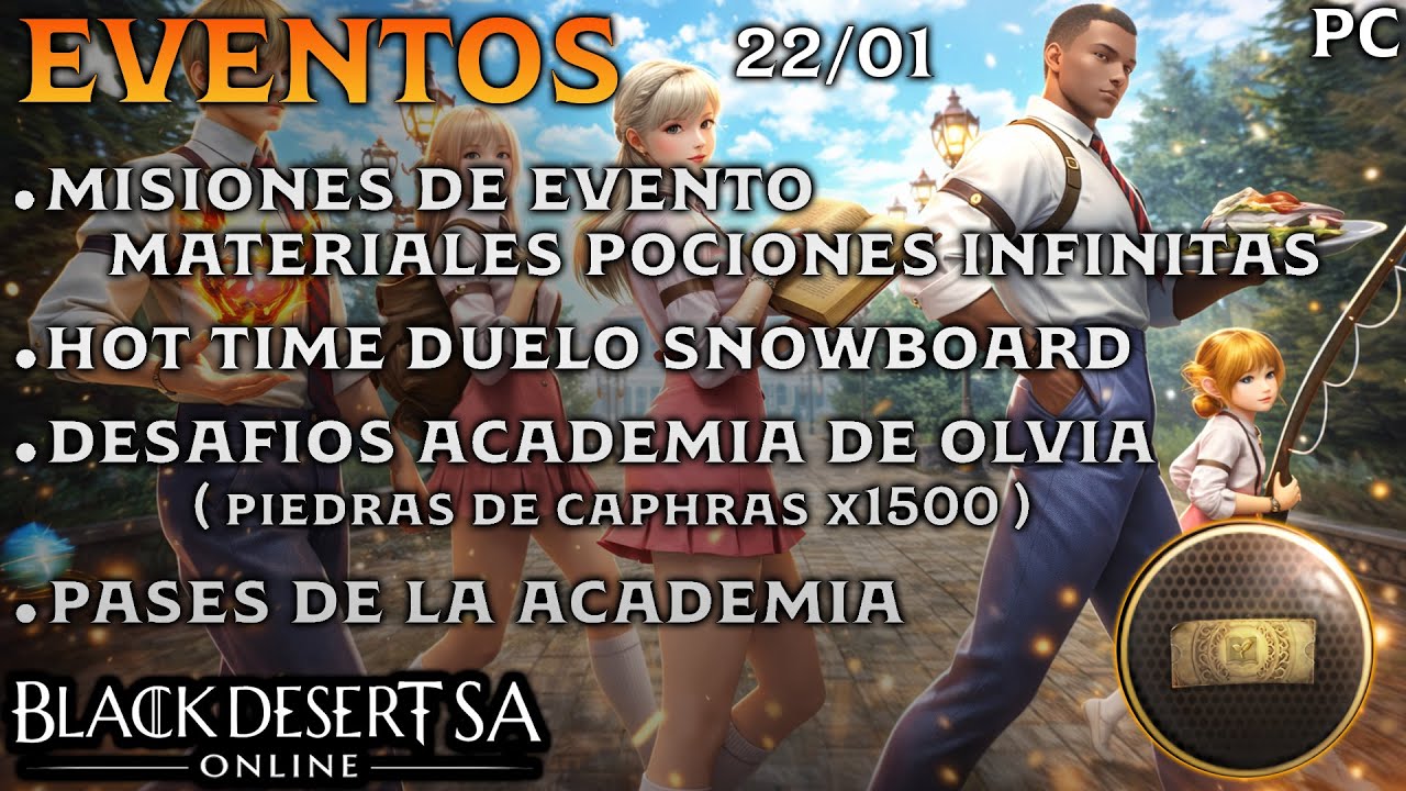 BLACK DESERT SA | EVENTOS | MISIONES MATERIALES POCIONES INFINITAS | HOT TIME | PASES DE ACADEMIA |