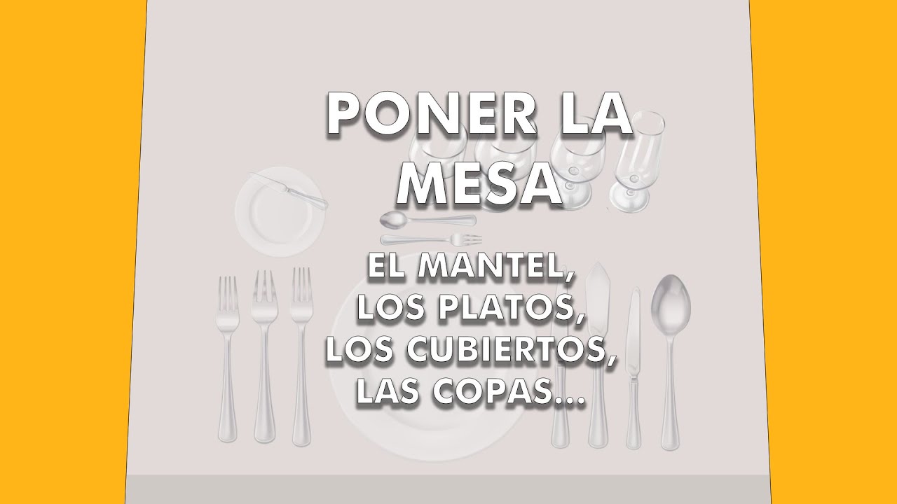 Curso poner la mesa. Lecciones 1 a 6. Mantel, platos, cubiertos, copas... cómo colocarlo en la mesa