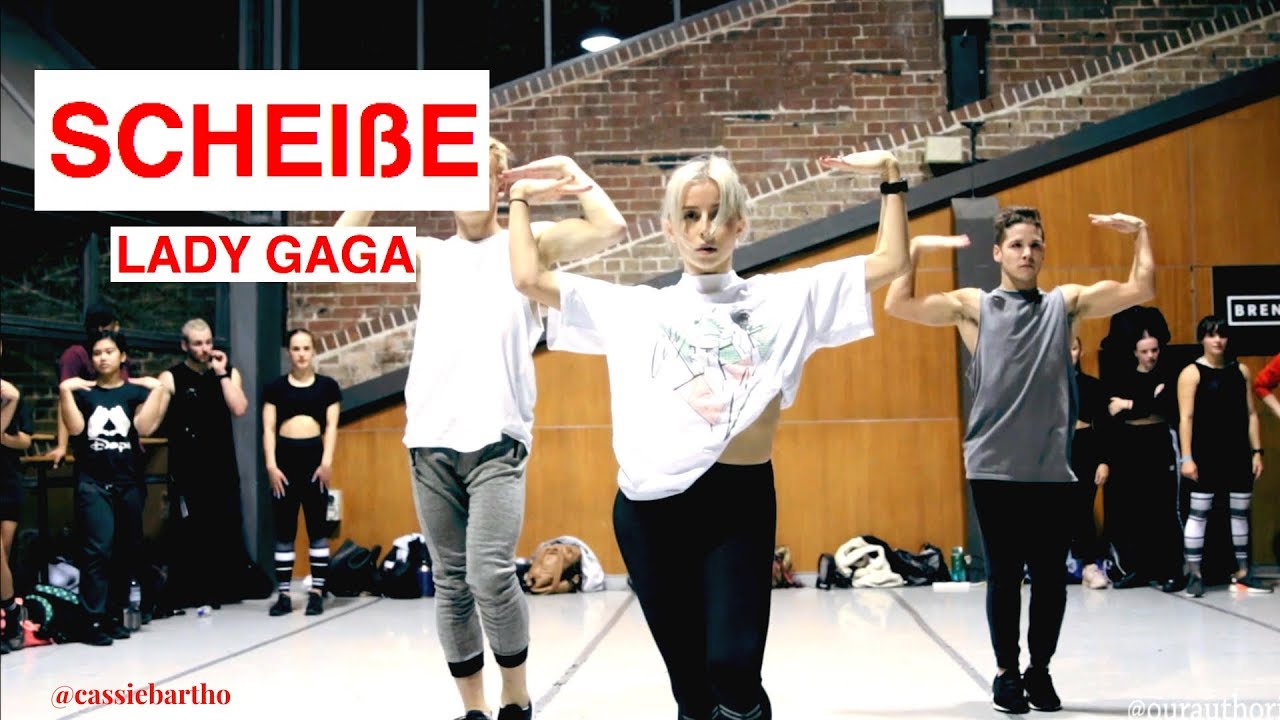 SCHEIßE | LADY GAGA | CASSIE BARTHO CHOREOGRAPHY