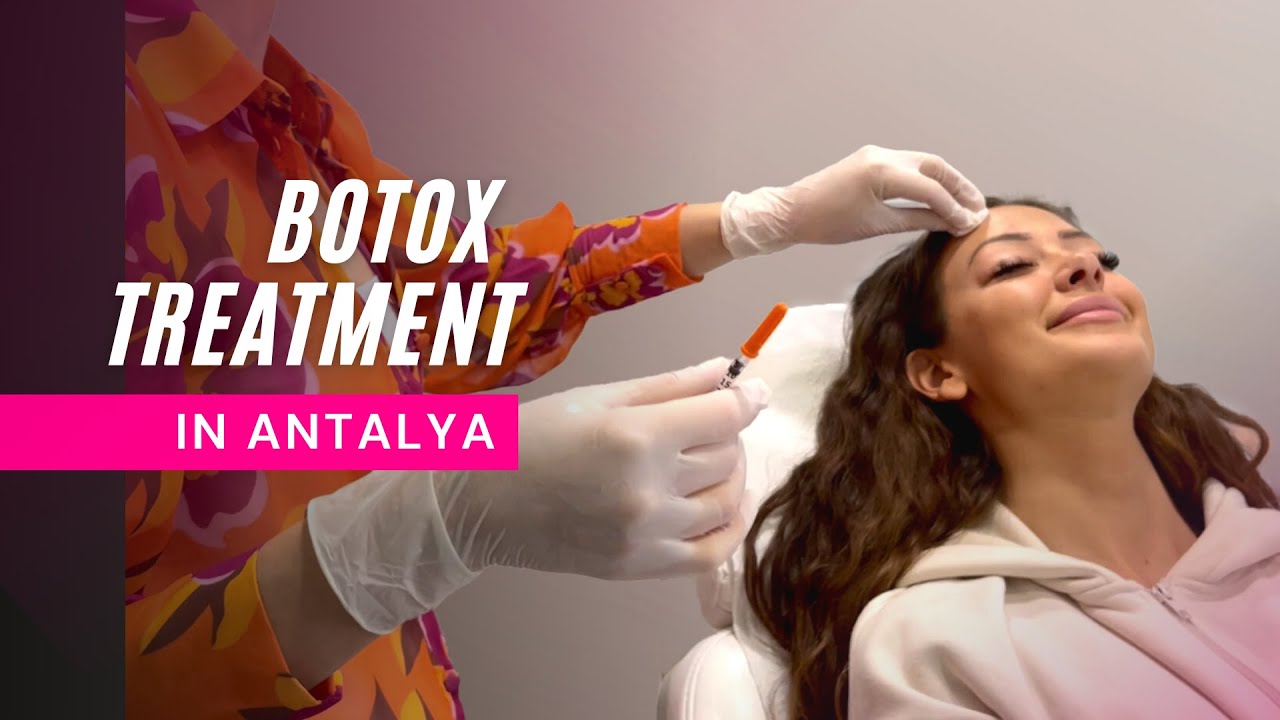 Botox Treatment In Antalya | DK Klinik
