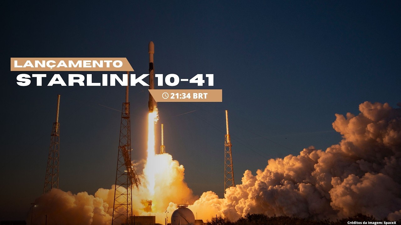 LANÇAMENTO MISSÃO STARLINK 10-41