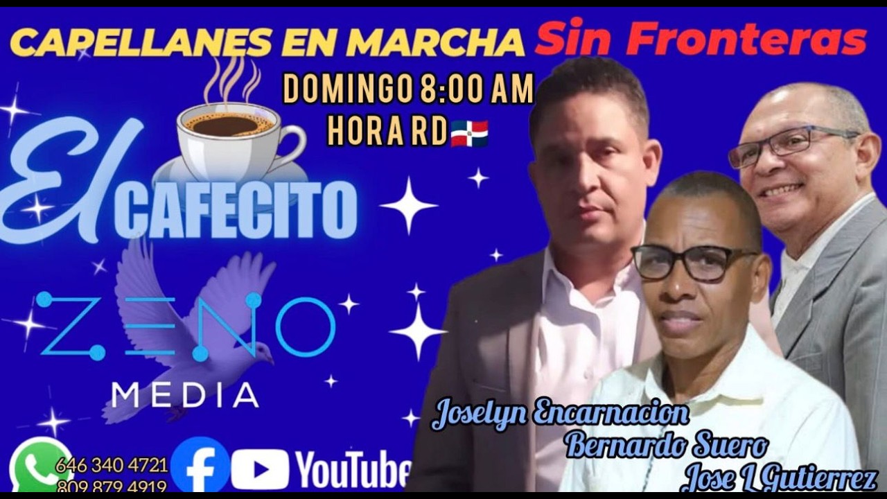 CAPELLANES SIN FRONTERAS: EL CAFECITO