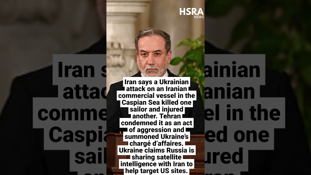 Iran Accuses Ukraine of Killing Sailor in Caspian Sea Attack #shorts #breakingnews #iran #ukraine