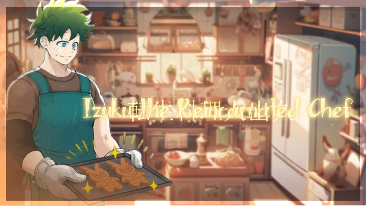 Izuku The Reincarnated Chef - Tensei shita ryōrijin [CAPíTULOS 1 - 2]