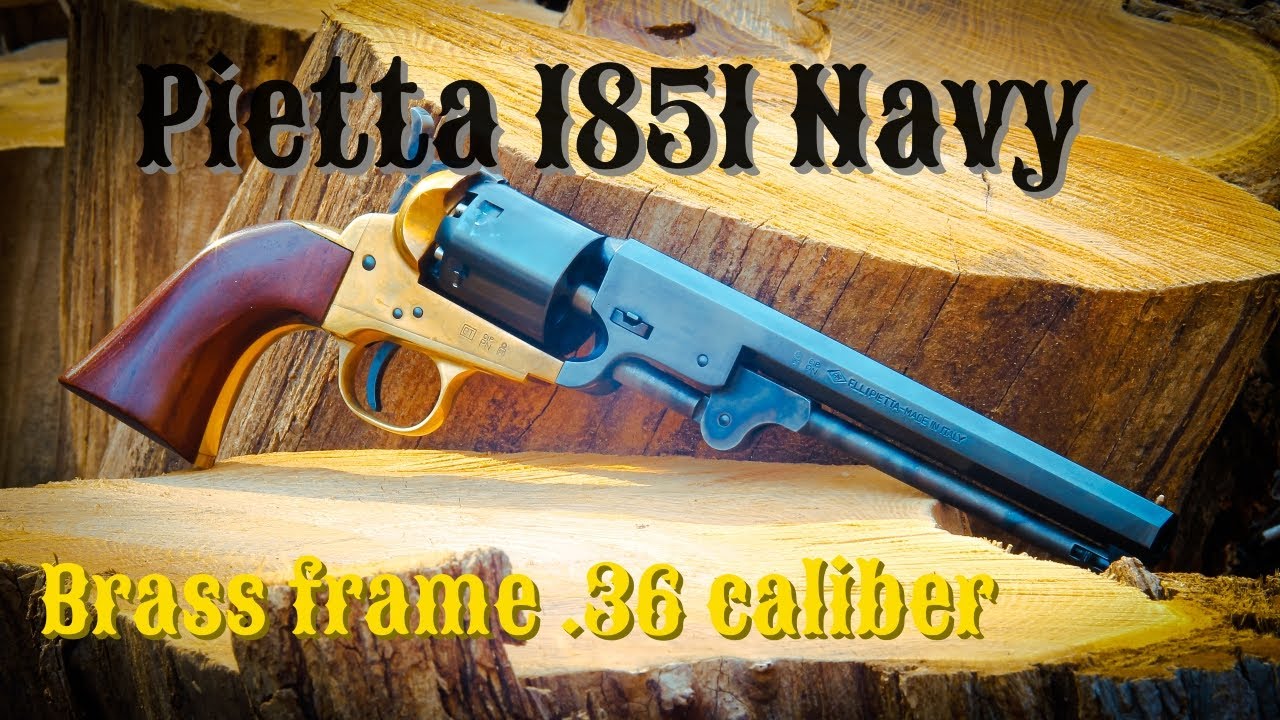 Самый дешевый капсюльный револьвер — Pietta 1851 Navy с латунной рамкой