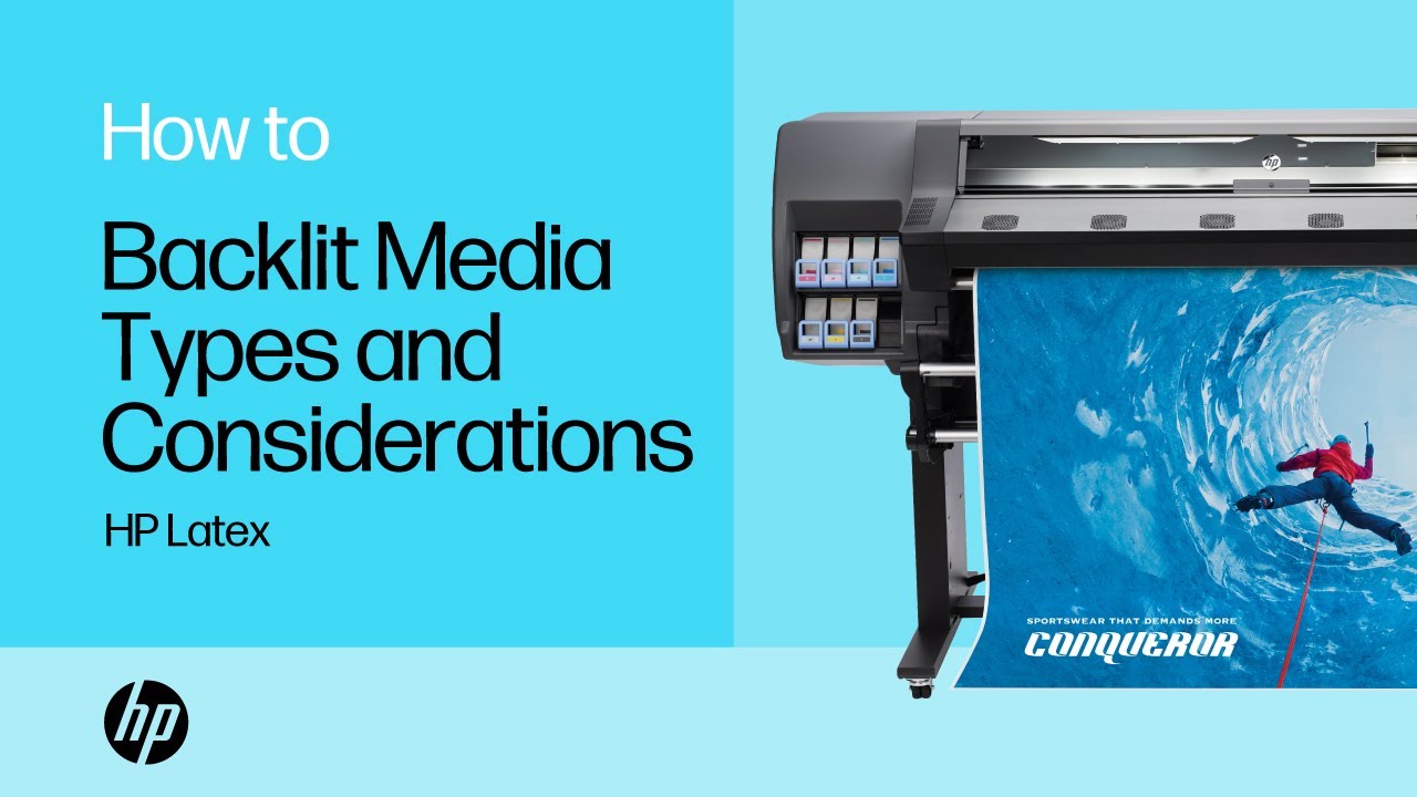 Backlit Media Types and Considerations | HP Latex | HP Support