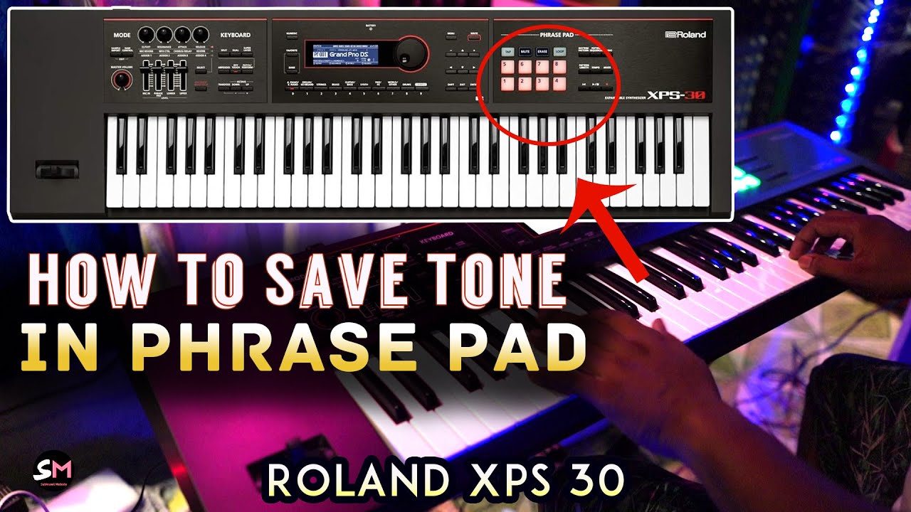 How to save tone in Phrase Pad XPS 30 | কিভাবে Phrase Pad এ ব্যাঙ্ক  এর মতো টোন সেভ করবেন