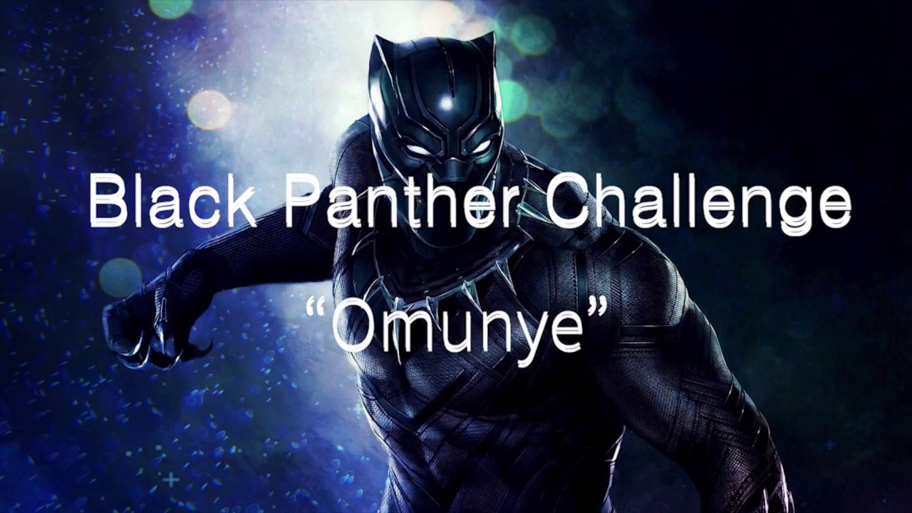 Black Panther Dance Challenge - Omunye
